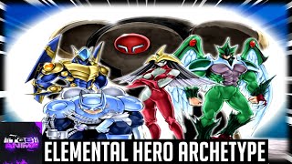 YuGiOh  Elemental HERO Archetype [upl. by Elleinad]