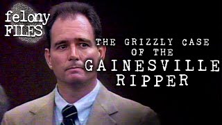 The Grizzly Case Of The Gainesville Ripper  Felony Files [upl. by Kcirret801]