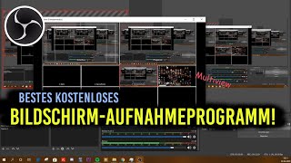 Bestes KOSTENLOSES Aufnahmeprogramm  OBS Studio Tutorial [upl. by Kurtzman]