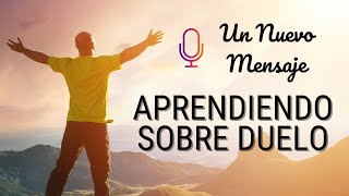 Aprendiendo Sobre Duelo  UNM [upl. by Korff458]