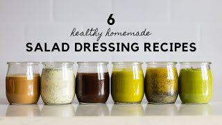 6 Healthy Salad Dressing Recipes To Spice Up Your Salads [upl. by Anerrol]