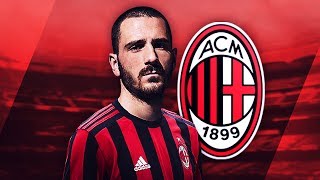 LEONARDO BONUCCI  Welcome to Milan  Elite Defensive Skills Passes amp Goals  2017 HD [upl. by Anahpos]