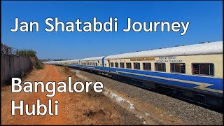 Bangalore Hubli Jan Shatabdi Express Diesel Journey  Indian Railways [upl. by Laumas]