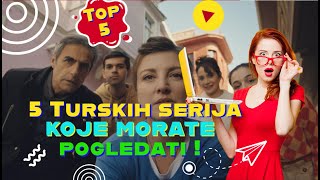 5 Turskih serija koje morate pogledati [upl. by Harvard148]