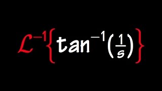 Inverse Laplace Transform of arctan1s Sect 7436 [upl. by Ashlie]