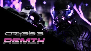 Crysis 3  REMIX [upl. by Nnylsia771]