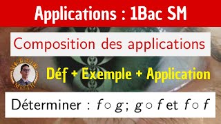 Composition des applications  g rond f  — Les applications — 1 BAC SM [upl. by Gothart]