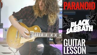 How To Play quotParanoidquot by Black Sabbath Full Electric Guitar Lesson [upl. by Aicilav]