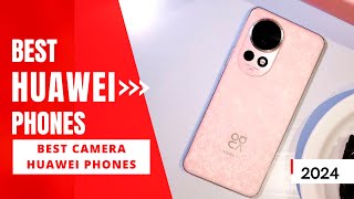 Best Huawei Phones 2024  Amazing Huawei for every budget 2024 [upl. by Mich831]