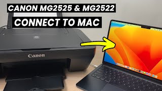 How to Connect Mac Computer  Canon PIXMA MG2525 amp MG2522 Printer [upl. by Kreiker]