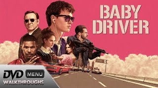 Baby Driver 2017 DvD Menu Walkthrough [upl. by Queenie]