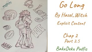 Go Long  BakuDeku Podfic Pt 25 [upl. by Nittirb]