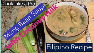 Mung Bean Soup with Coconut Milk [upl. by Melac]