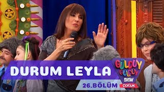 Güldüy Güldüy Show Çocuk 26 Bölüm  Ayşegül Aldinç Durum Leyla [upl. by Nafets877]