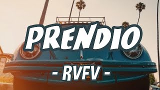 Prendío  RVFV  LETRAlyrics 🔥🔥 [upl. by Raseda]