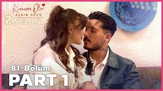 Kısmetse Olur Aşkın Gücü 2 Sezon  81 Bölüm FULL  PART  1 [upl. by Strait]