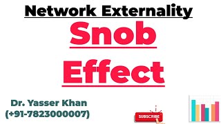 Snob Effect  Network Externality  Economics  Microeconomics  Meaning Of Snob Effect  UPSC [upl. by Giff]