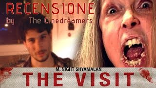 The Visit  Recensione Film [upl. by Eiderf]