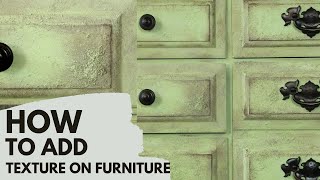 How to Add Texture to Chalk PaintAnnie Sloan Chalk Paint  Chalk Paint Furniture Ideas [upl. by Iphigeniah]