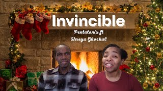 INVINCIBLE Pentatonix ft Shreya Ghoshal yule log reaction [upl. by Coleman]