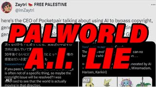 PALWORLD USING AI WAS A HOAX [upl. by Ennelram550]