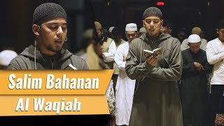 Imam Sholat Merdu  Surat Al Fatiha amp Al Waqiah  Salim Bahanan [upl. by Engleman]