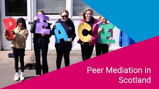 Peer Mediation in Scotland  Young Talk [upl. by Cowley]