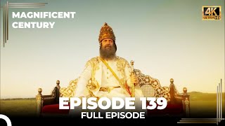 Magnificent Century Episode 139  English Subtitle 4K [upl. by Range]