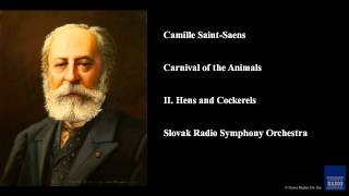 Camille SaintSaens Carnival of the Animals II Hens and Cockerels [upl. by Ayahc833]