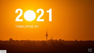 My 2021 Timelapse RECAP  8K [upl. by Grata]