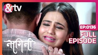 Shivani ने क्या कहा  Nagini Full Ep 136 22 Jan 23Shivani  Trishool  Adishesha andtvchannel [upl. by Sherwynd]