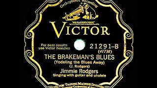 1928 HITS ARCHIVE The Brakeman’s Blues  Jimmie Rodgers [upl. by Fidelity873]