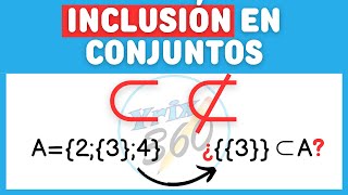 Inclusión de conjuntos quot⊂quot  Teoría de Conjuntos con Ejemplos [upl. by Hajar]