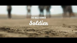 Soldier Keep on Marching on  The Maze Runner [upl. by Cordy]