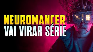 Neuromancer A Nova Série Cyberpunk da Apple TV  Canal Filiperama [upl. by Lettig]