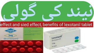 lexotanil 3mg tabletlexotanil tablet uses in Urdu Hindilexotanil tablet KY faday or nuqsanat [upl. by Dust]