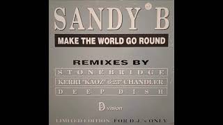 Sandy B  Make The World Go Round [upl. by Kaz]