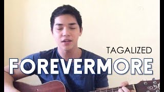 Forevermore Side A Tagalog Version by Arron Cadawas [upl. by Bonnes]