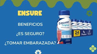 Ensure Qué es y para qué sirve Beneficios Cómo tomar Quién lo puede tomar y más [upl. by Ruthe]