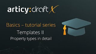 articydraft X Basics  Templates II [upl. by Gintz527]