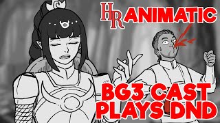 Baldurs Gate 3 Cast Play DnD  High Rollers Animatic [upl. by Irpac463]