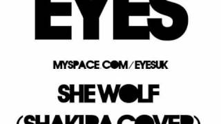 She Wolf Eyes Cover  Shakira [upl. by Nylqcaj]