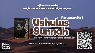 Ushulus Sunnah 9 Beriman Kepada Syafaat Nabi  Ustadz Dr Hc Kholiful Hadi SE MM [upl. by Airahcaz]