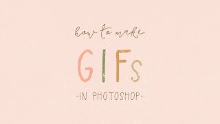 How to make animated GIFs in Photoshop [upl. by Chalmer221]