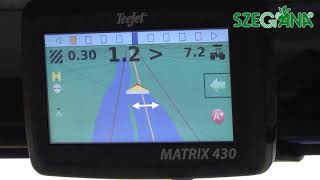 Teejet Matrix 430 sorvezető GPS bemutató [upl. by Belamy]