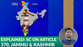 Article 370 abrogation SC verdict explained in simple terms  The Federal [upl. by Hasila]