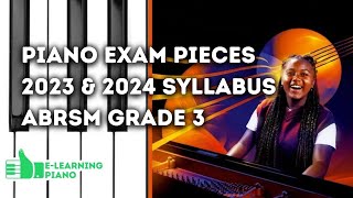 Complete 20232024 Syllabus  ABRSM Grade 3  All 9 Piano Exam Pieces [upl. by Lrad921]