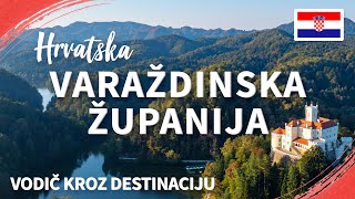 Varaždinska Županija  Hrvatska  Vodič Kroz Destinaciju [upl. by Airret]