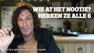 Wie at het nootje op Herken ze alle 6 [upl. by Islaen8]