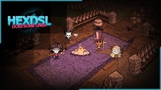 Dont Starve Together  A Linux Game [upl. by Roybn]